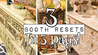 3 Booth Resets in 3 Days! - Booth Displays & Refresh - Creating Vignettes - Vintage & Shabby Chic