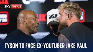 Mike Tyson to fight YouTuber-turned-boxer Jake Paul