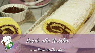 Rotolo alla Nutella | RicetteDalMondo.it