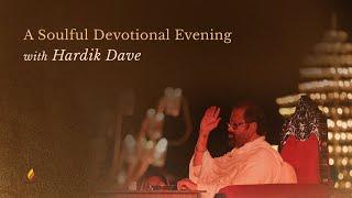 A Soulful Devotional Evening with Hardik Dave | 01.11.24 | Diwali Shibir