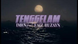 IMRN - Tenggelam feat. Faiz Ruzayn (Official Lyric Video)