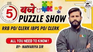 5 PM Puzzles Show | Banking Reasoning | Bank Exams for 2024| IBPS| SBI |RBI |RRB| By-Narvariya Sir