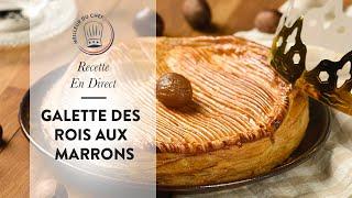 Galette Des Rois Aux Marrons : Une recette originale pour l'Épiphanie 