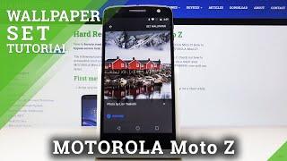 How to Change Wallpaper in MOTOROLA Moto Z – Set up Home & Lock Screen