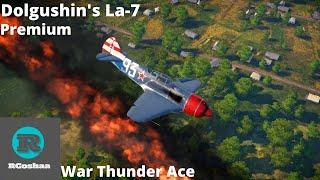 7 Kill Carry In My Favorite Plane | Dolgushin's La-7 | War Thunder