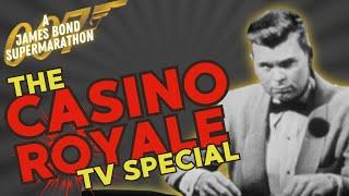 The FIRST James Bond Screen Adaptation | Casino Royale TV Special 1954 | 007 Supermarathon