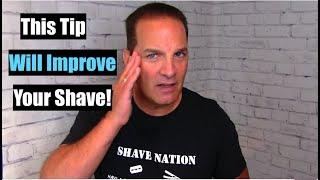 This Tip Will Improve Your Shave!