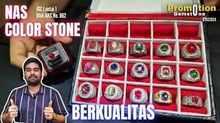 KOLEKSI TERBAIK !!! PROMO MENJELANG RAMADHAN - UPDATE BATU PERMATA TOKO NAS COLOR STONE [07/03/24]