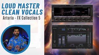 Arturia FX Collection 5 for Vocal Clarity & Loudness