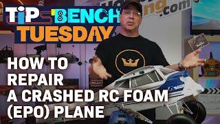 HobbyKing's Tips Bench Tuesday -  How to Repair a Crashed RC Foam (EPO) Plane