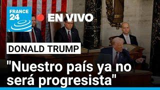  EN VIVO - Donald Trump se dirige al Congreso con Ucrania y los aranceles como telón de fondo