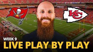 Buccaneers vs Chiefs LIVE play by play reaction! | Week 9 (MNF)