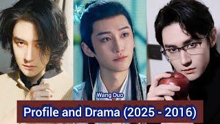 Wang Duo 汪铎 (The Blossoming Love) | Profile and Drama (2025 - 2016) |