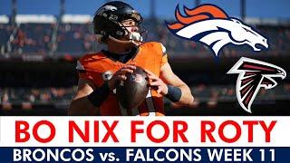 Bo Nix For Rookie Of The Year! Broncos BLOW OUT The Falcons | Broncos vs. Falcons Highlights & News