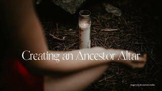 How to Create an Ancestor Altar | Beginner Witchcraft | Ancestral Veneration