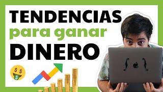 ¿Qué es GOOGLE TRENDS? - Descubre cuáles son las TENDECIAS del mercado