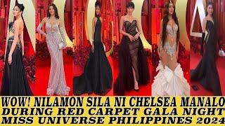 WOW! CHELSEA MANALO NILAMON SILANG LAHAT DURING RED CARPET GALA NIGHT 2024