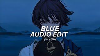 BLUE - Billie Eilish [Edit Audio]「Use Headphones 」