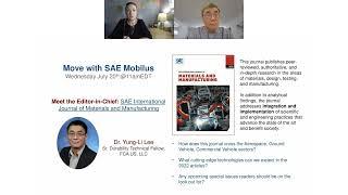 July 2022: Meet the Editor-in-Chief of the SAE Journal of Materials & Manufacturing ft. Dr. Yung Lee