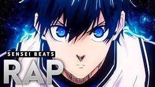 ISAGI RAP (Blue Lock) | "Everybody Raise Your Banners" | Sensei Beats