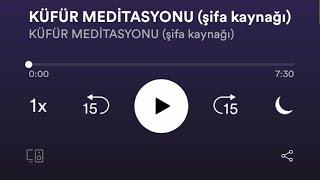 KÜFÜR MEDİTASYONU!! (PODSCAST) dinle ve söv