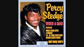 Percy Sledge -  When a Man loves a Woman