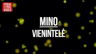 Mino - Vienintelė (Official Lyric Video). Lietuviškos Dainos