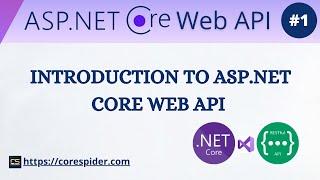 (#1) Introduction to ASP.Net Core Web API | ASP.Net Core Web API Tutorial