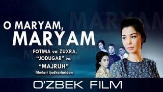 O Maryam, Maryam (o'zbek film) | О Марьям, Марьям (узбекфильм) #UydaQoling