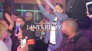 Linterboys - Trakez M3ana Tdhi3 _ Nouveau Vidéo