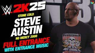 STONE COLD STEVE AUSTIN NO MERCY 00 WWE 2K25 ENTRANCE - #WWE2K25 STONE COLD STEVE AUSTIN WITH MUSIC