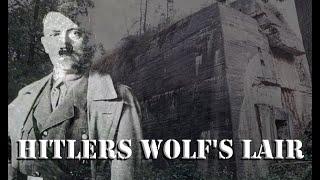 HITLERS WOLF'S LAIR SPECIAL EPISODE - THAN AND NOW