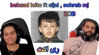 Behzad leito ft Sijal ,Sohrab mj (2cb) @BehzadLeitoOfficial  @sohrabmjOAC @sijalofficial