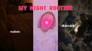 My night routine || Skincare || Realistic ||