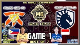 FNATIC ONIC PH vs TEAM LIQUID ID Game 1 | GRAND FINALS | FNOP vs TLID Game 1 | M6 World Championship