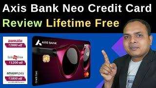 Axis Bank Neo Credit Card Benefits | axis bank neo credit card lifetime free | axis bank credit card