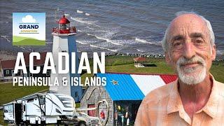 Ep. 367: Acadian Peninsula & Islands | New Brunswick Canada RV travel camping
