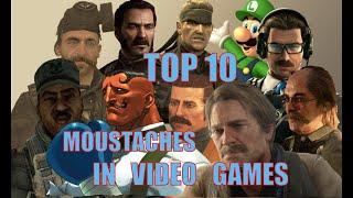 Top 10 Moustaches in Video Games