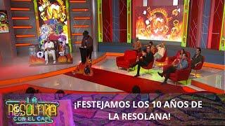 ¡Festejamos los 10 años de La Resolana! | Programa 13 de octubre | La Resolana