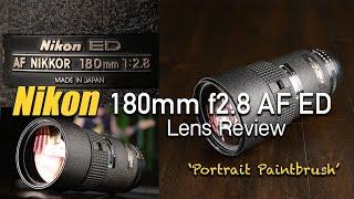 Nikon 180mm f/2.8 AF ED Lens Review / sample images / Portrait lens / My official FULL review & more