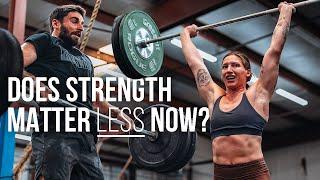 Does STRENGTH matter in CrossFit as much as it used to? | EP. 166