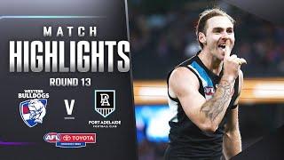 Western Bulldogs v Port Adelaide Power Highlights | Round 13, 2023 | AFL