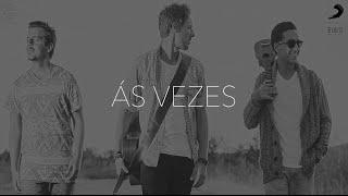 D.A.M.A - Às Vezes (Official Lyric Video)