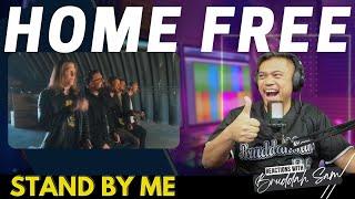 STAND BY ME with HOME FREE | BruddahSam's REACTION VIDEOS