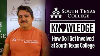 Getting Involved at South Texas College