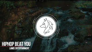 Lamis Entertainment - HipHop beat YOU