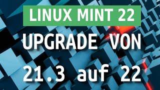 Linux Mint Upgrade 21.3 auf 22 | Testinstallation in einer VM