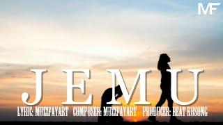 Muzz Fayart - JEMU (prod. by Beat Kosong)