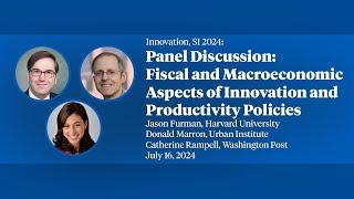 SI 2024 Innovation Panel Discussion "Fiscal and Macroeconomic Aspects of Innovation and...