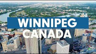 Live, work and play in Winnipeg, Canada